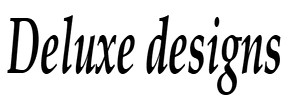 Deluxe Designs