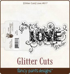 Glitter cuts LOVE - Fancy Pants