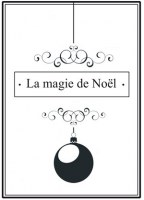 {Joyeux Noël}Tampon clear LA MAGIE DE NOEL - Lorelaï design