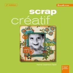 Scrap créatif 2ème édition - Créapassions